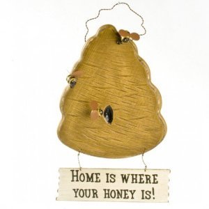 Hanging Sign Home Where Honey